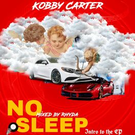 Album cover of No Sleep (Intro to the Tape)