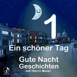 Album picture of Folge 1: Ein schöner Tag - Gute Nacht Geschichten mit Herrn Meier