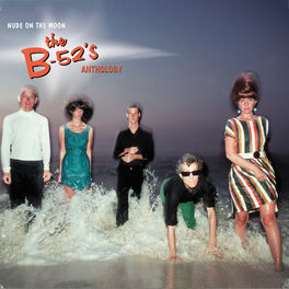 Album cover of Nude on the Moon: The B-52's Anthology