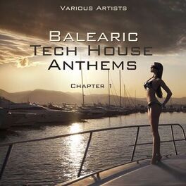 Album cover of Balearic Tech House Anthems (Chapter 1)