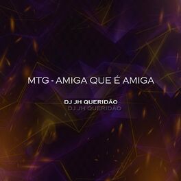 Album cover of MTG - AMIGA QUE É AMIGA (feat. MC MYRES, MC JACARE & MC MR BIM)