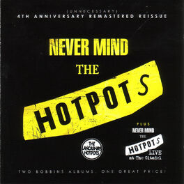Album cover of Never Mind the Hotpots / Never Mind the Hotpots (Live)