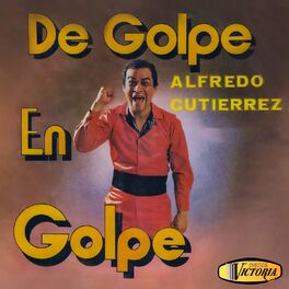 Album cover of De Golpe en Golpe