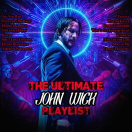 Album cover of The Ultimate John Wick Playlist