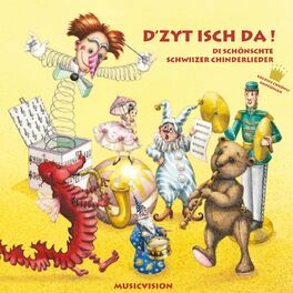 Album cover of D'Zyt isch da! Di schönschte Schwiizer Chinderlieder