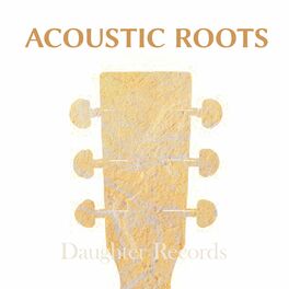 Album cover of Acoustic Roots