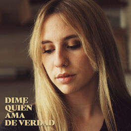 Album cover of Dime Quién Ama de Verdad