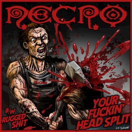 Album cover of Your Fuckin' Head Split / Rugged Shit