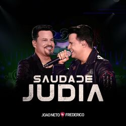 Música Saudade Judia (Ao Vivo) - João Neto e Frederico (2020) 