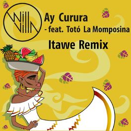 Album cover of Ay Curura (Itawe Remix)