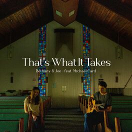 Album cover of That's What It Takes (feat. Michael Card)