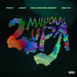 Album cover of 2 Million Up (feat. Rob49)