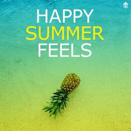 Album cover of Happy Summer Feels
