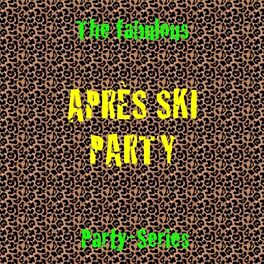 Album cover of Apres Ski Party