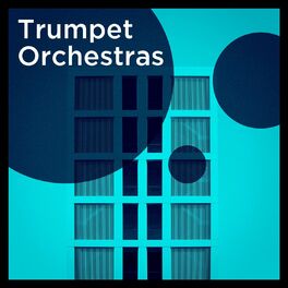 Album cover of Trumpet Orchestras