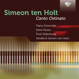 Album cover of Simeon Ten Holt: Canto Ostinato