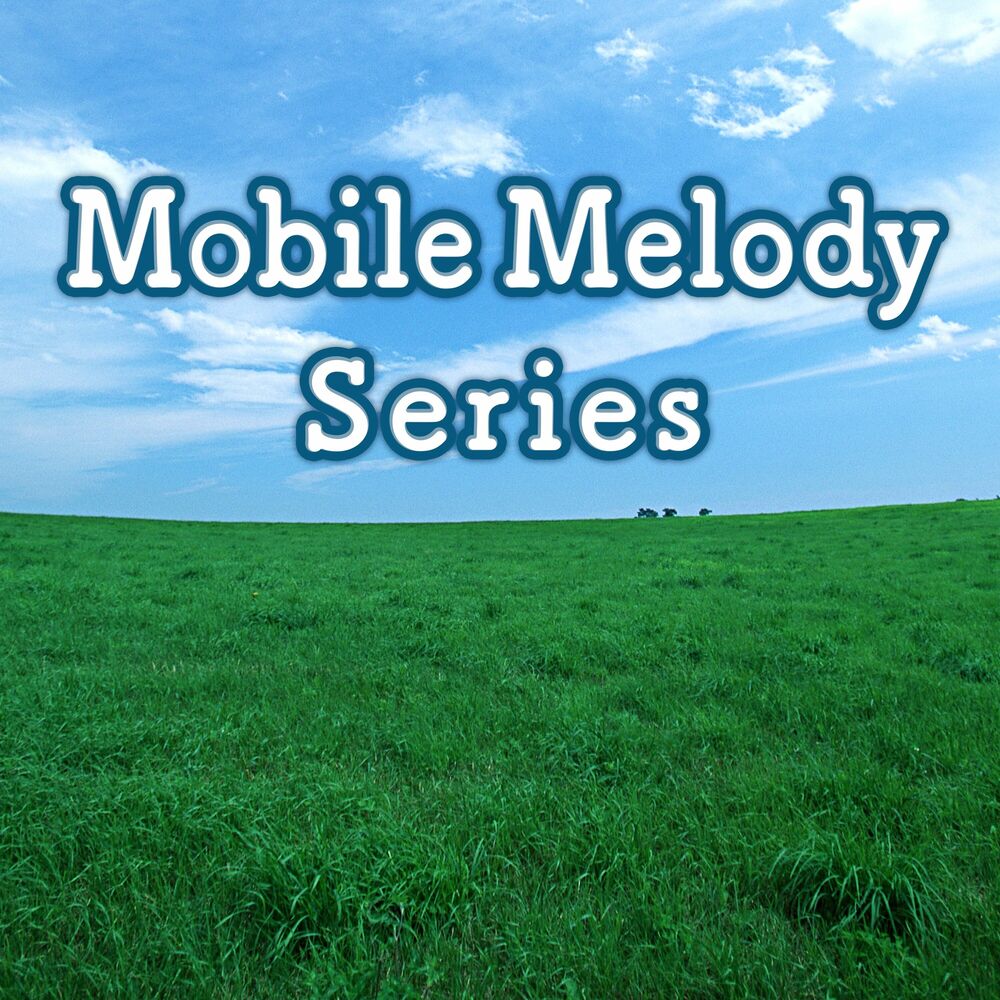 Melody mobile