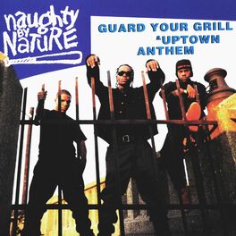 Album cover of Guard Your Grill/Uptown Anthem