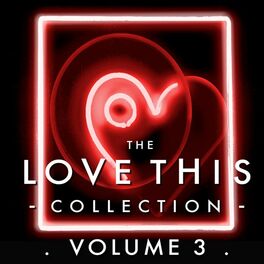 Album cover of The Love This Collection, Vol.3