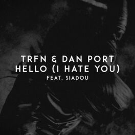 Album cover of Hello (I Hate You)