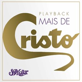 Album cover of Mais de Cristo (Playback)