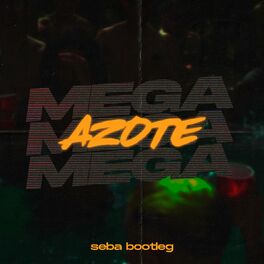 Album cover of Mega Azote Rkt