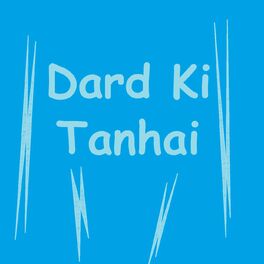 Album cover of Dard Ki Tanhai