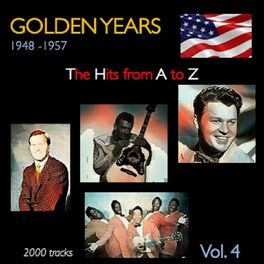 Album cover of Golden Years 1948-1957 · The Hits from a to Z ·, Vol. 4