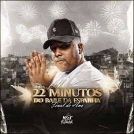 Album cover of 22 Minutos do Baile da Espanha