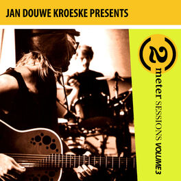 Album cover of Jan Douwe Kroeske presents: 2 Meter Sessions, Vol. 3