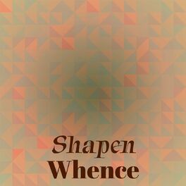 Album cover of Shapen Whence