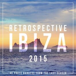 Album cover of Retrospective Ibiza 2015