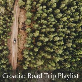 Album cover of Croatia: Road Trip Playlist