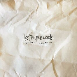 Album cover of Lost in Your Words