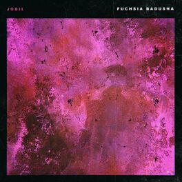 Album cover of Fuchsia Badusha