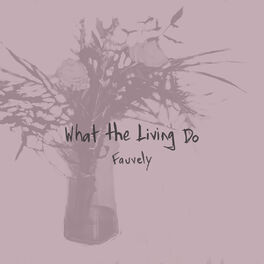 Album cover of What the Living Do