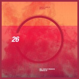 Album cover of 26 (Will Varley Presents Cerveza)