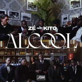 Album cover of Alcool (feat. Zé)
