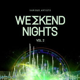 Album cover of Weekend Nights, Vol. 2