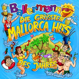 Album cover of Ballermann: Die größten Mallorca Hits des Jahres