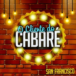 Album cover of O Cliente do Cabaré