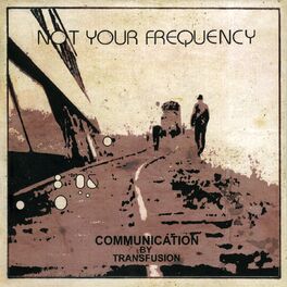 Album cover of Communication by Transfusion