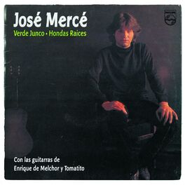 Album cover of José Merce / Verde Junco / Hondas Raices