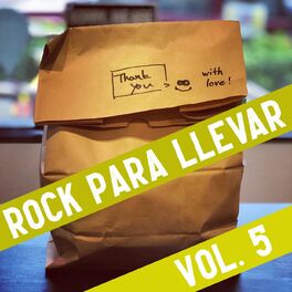 Album cover of Rock Para Llevar Vol. 5