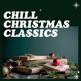 Album cover of Chill Christmas Classics