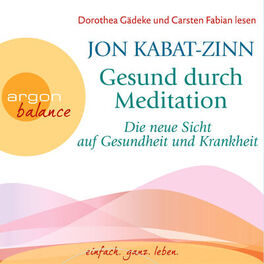 Album cover of Die neue Sicht auf Gesundheit und Krankheit & Stress (Teil 2 & 3) - Gesund durch Meditation, Band 2 (Gekürzte Fassung)