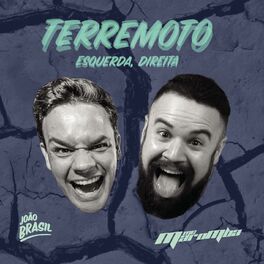 Album cover of Terremoto (Esquerda, Direita) (feat. MC Maromba)