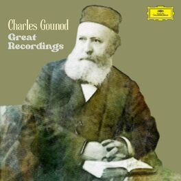 Album cover of Charles Gounod: Great Recordings