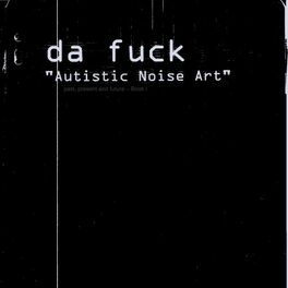 Album picture of Autistic Noise Art