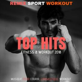 Album cover of Top Hits Fitness & Workout 2018 (Musique Pour Courir, Gymnastique, Workout)